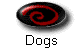 Dogs